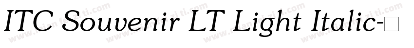 ITC Souvenir LT Light Italic字体转换